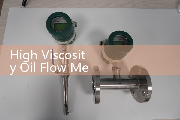 High Viscosity Oil Flow Meter: Overcoming Heavy Drag and Mechanical Resistance